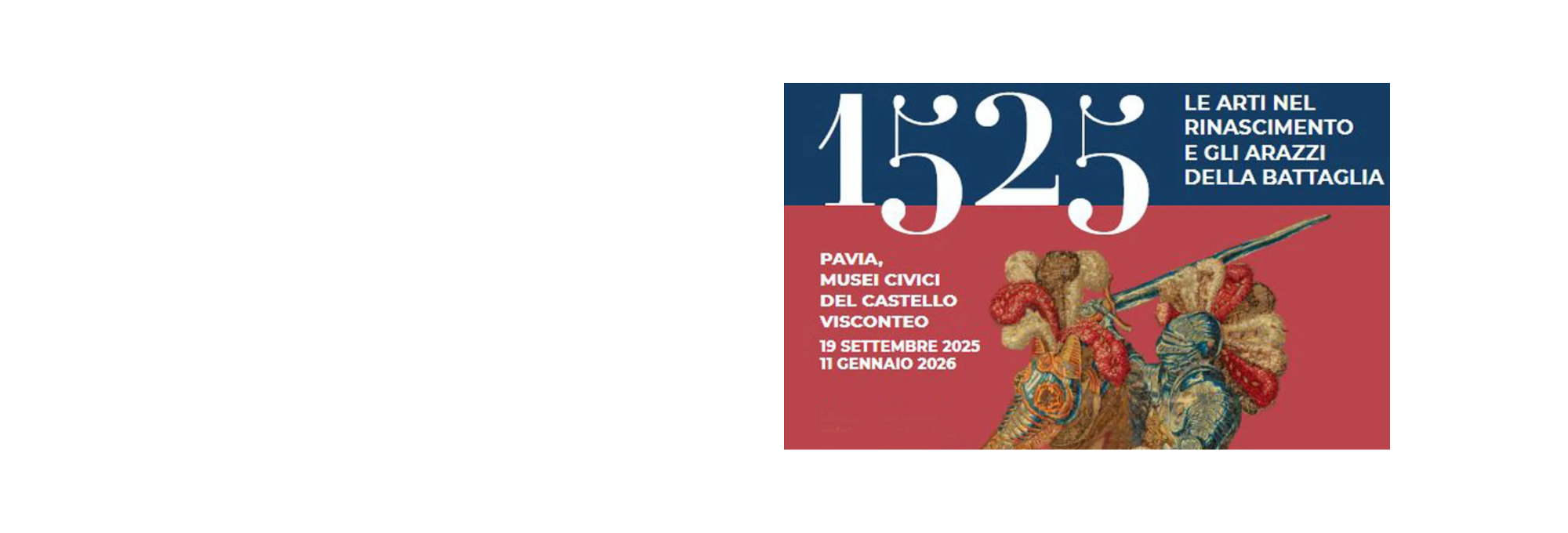 6th-Century Exhibition: the “armored” Tapestries of Capodimonte are coming to Pavia