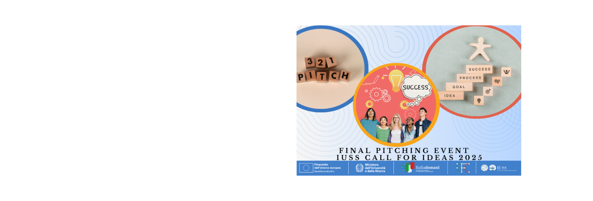 Final Pitching Event - IUSS Call for Ideas 2025