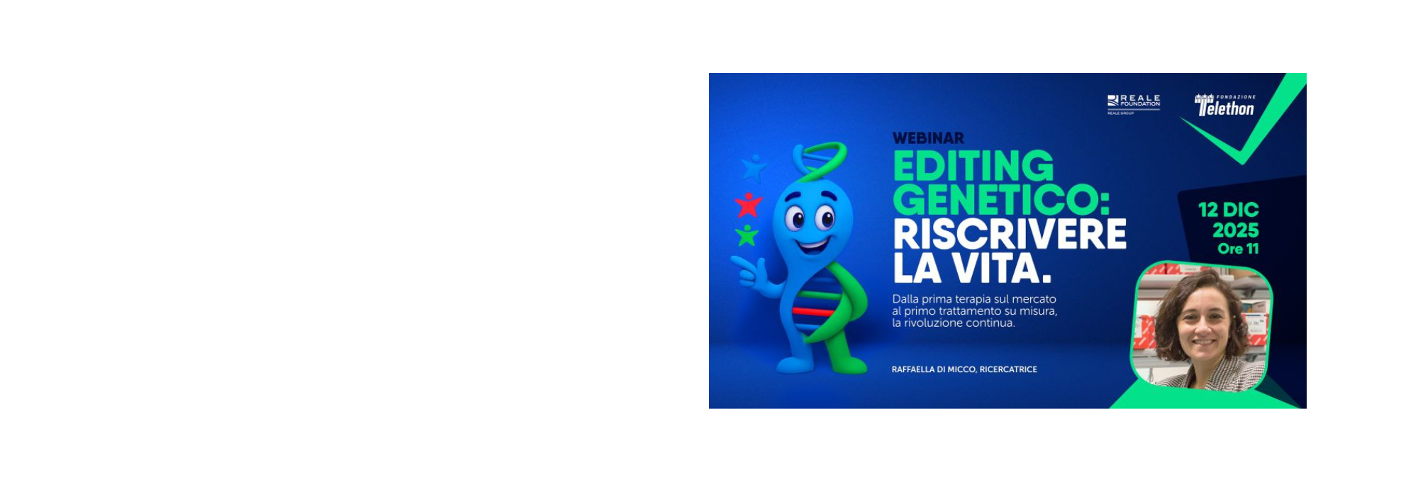 Webinar per le scuole: Editing genetico: riscrivere la vita, 12 dicembre 2025