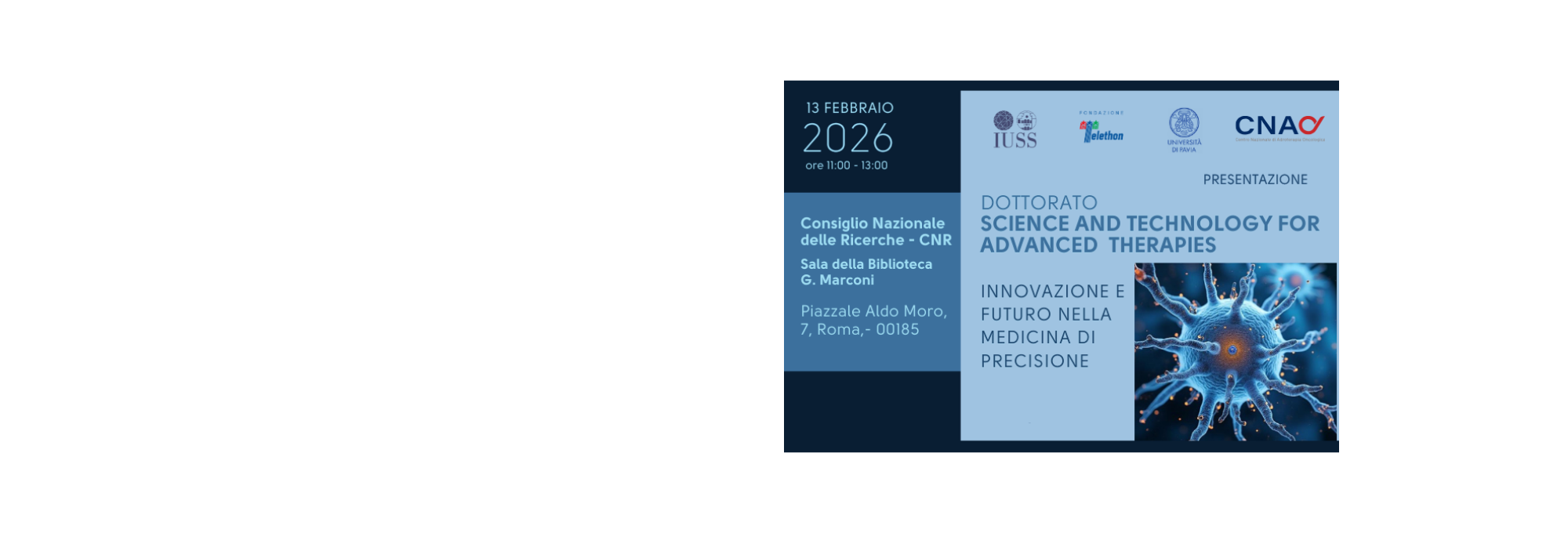 Presentazione Dottorato Science and Technology for Advanced Therapies, 13 Febbraio 2026, Roma