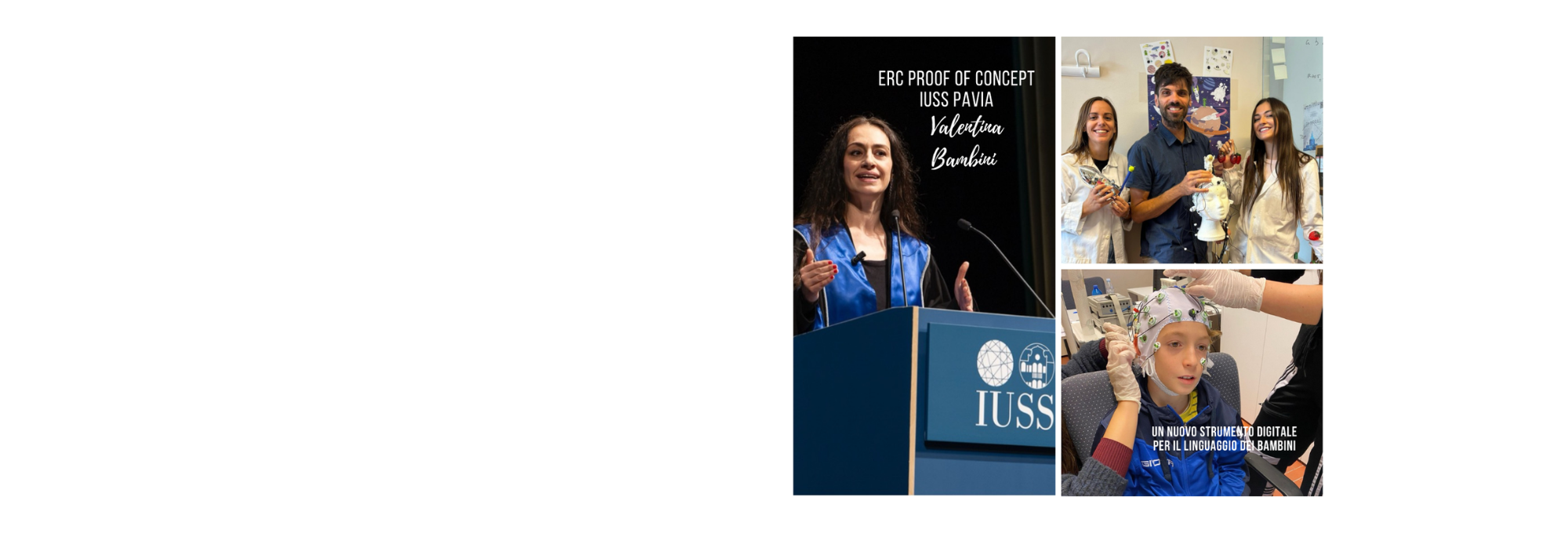 ERC Proof of Concept – Valentina Bambini (IUSS Pavia) Digital Innovation for Children’s Language Skills