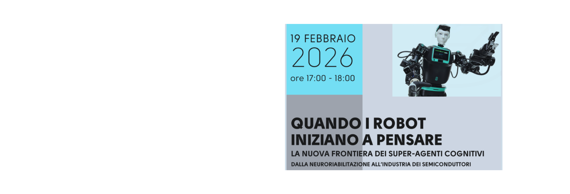 L'Era dei Super-Agenti Cognitivi (19 Febbraio 2026)
