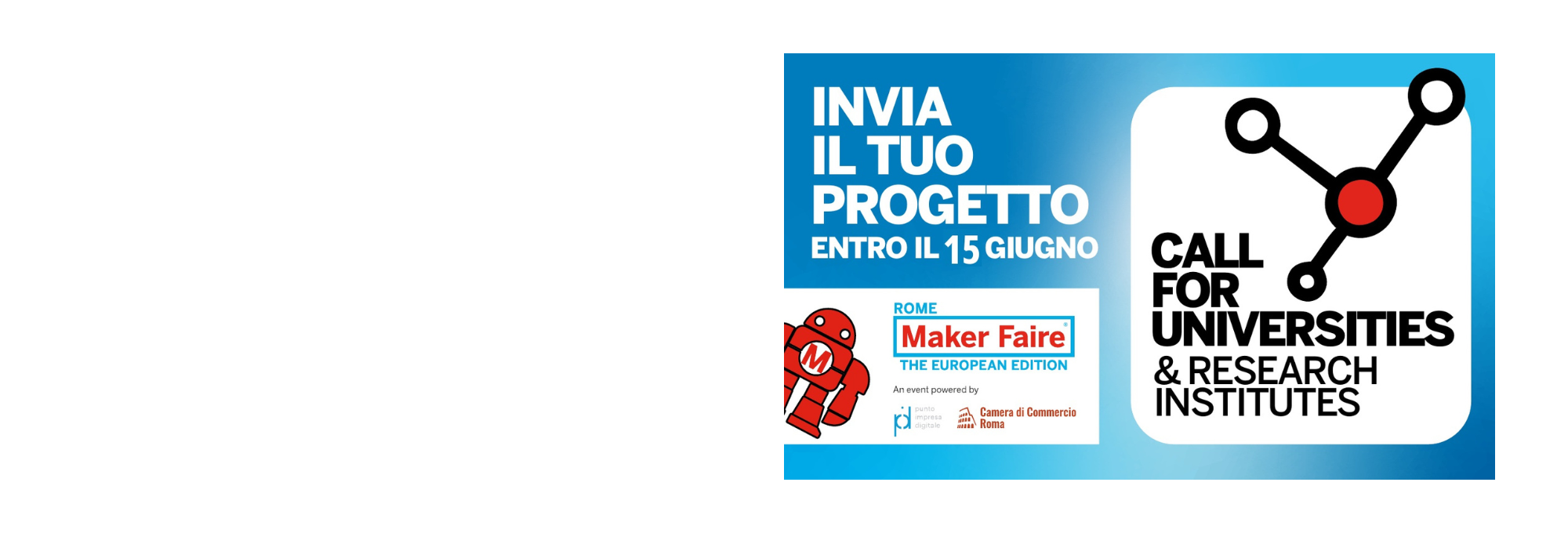 Maker Faire Rome 2026: Call for Universities and Research Institutes now open